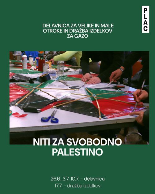NITI ZA SVOBODNO PALESTINO // delavnica za velike in male otroke in dražba izdelkov za gazo