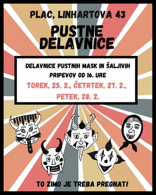 Pustne delavnice // PUST BO!