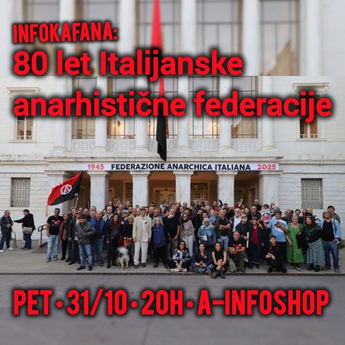 Infokafana: 80 let Italijanske anarhistične federacija (FAI)