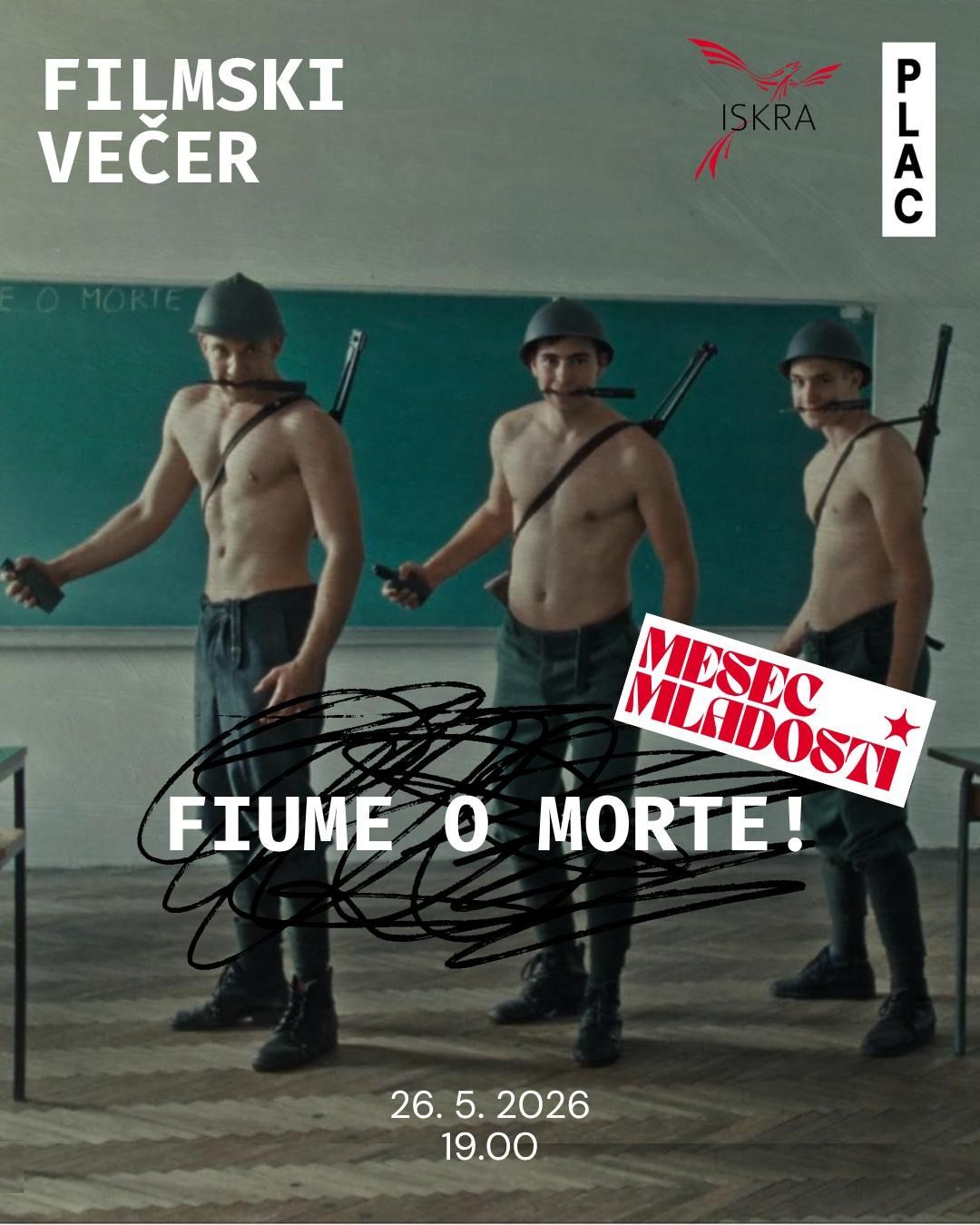 Filmska projekcija: "Fiume o morte"!