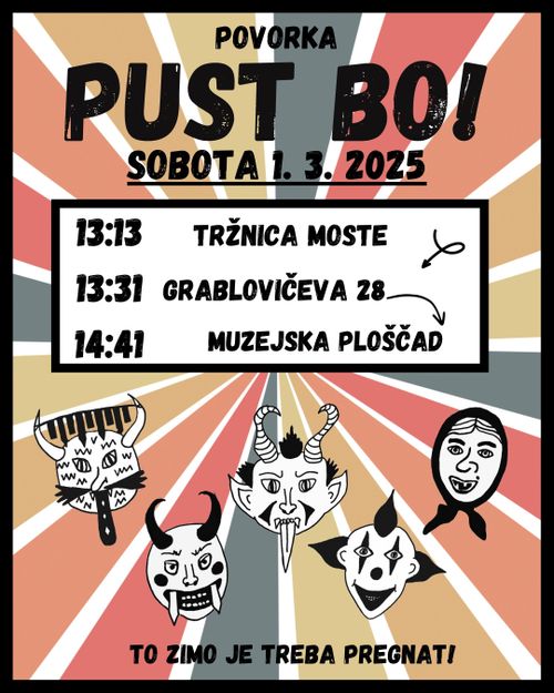 PUST BO! // Pustna povorka