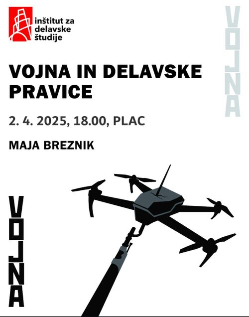 Vojna in delavske pravice - Maja Breznik // IDŠ