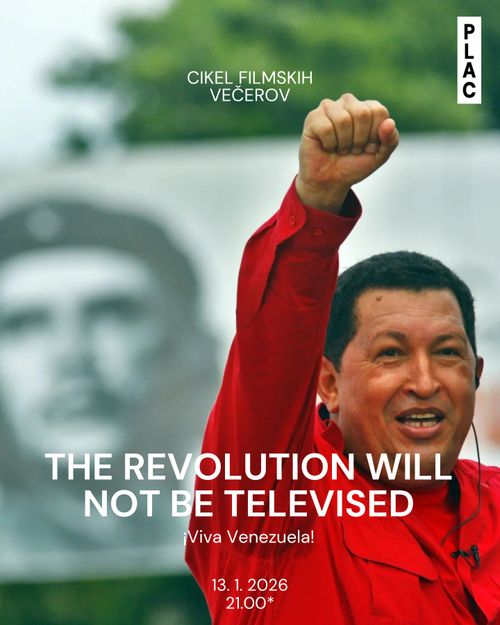 Filmska projekcija: "The Revolution Will Not Be Televised"